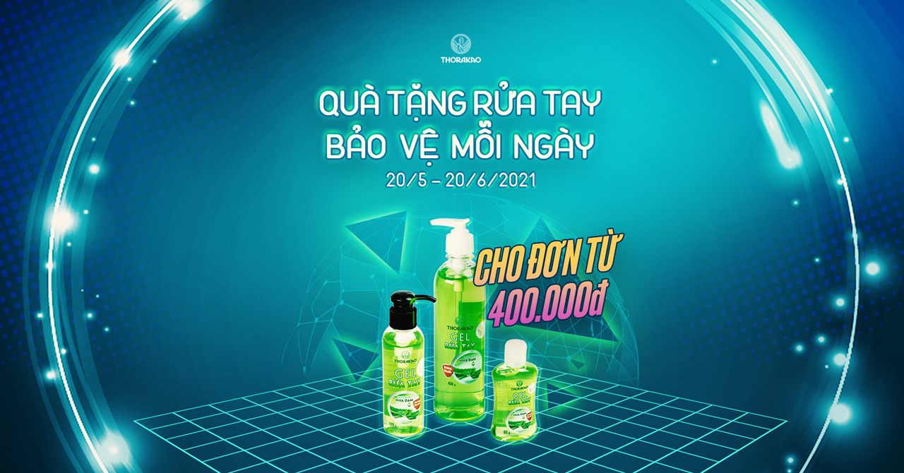 Mỹ phẩm Thorakao khuyến mãi "Quà tặng rửa tay, bảo vệ mỗi ngày"